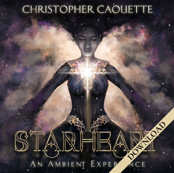 Starheart - An Ambient Experience - DOWNLOAD